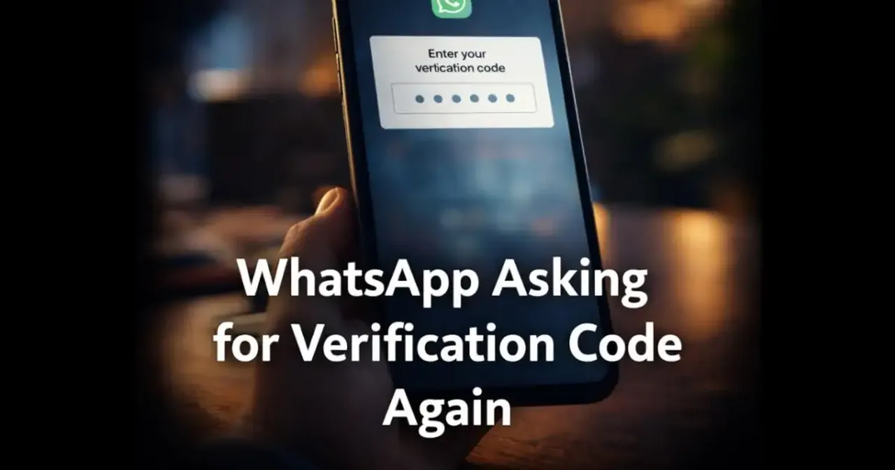 Smartphone showing WhatsApp verification code request on screen